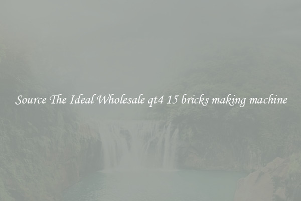 Source The Ideal Wholesale qt4 15 bricks making machine